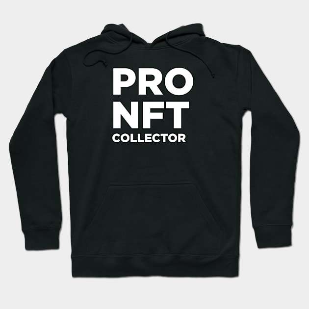 NFT Collector Hoodie by Printnation